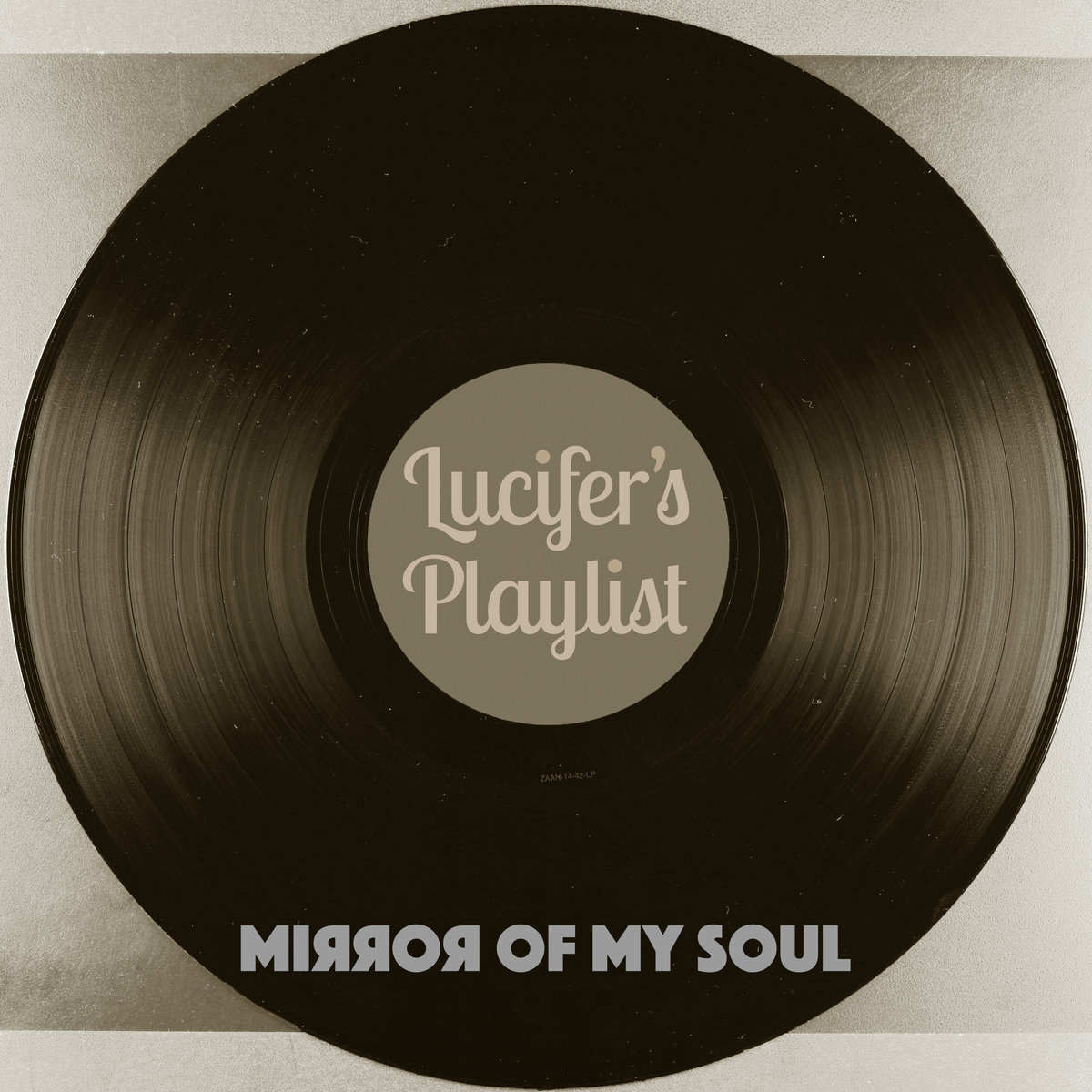 Mirror of my Soul — Lucifer's Playlist