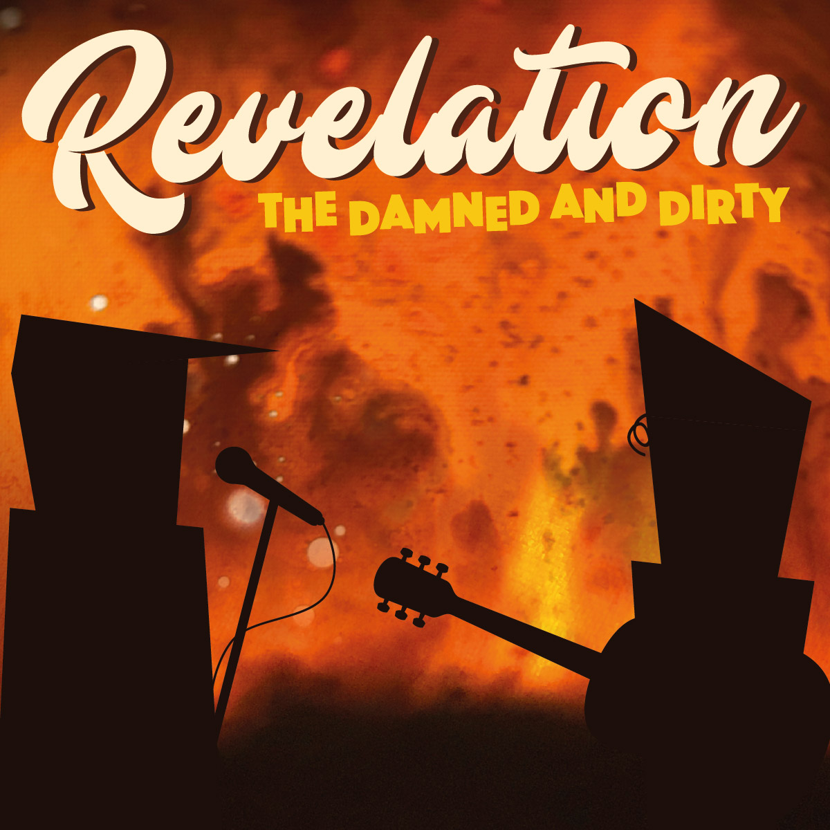 Revelation — The Damned and Dirty