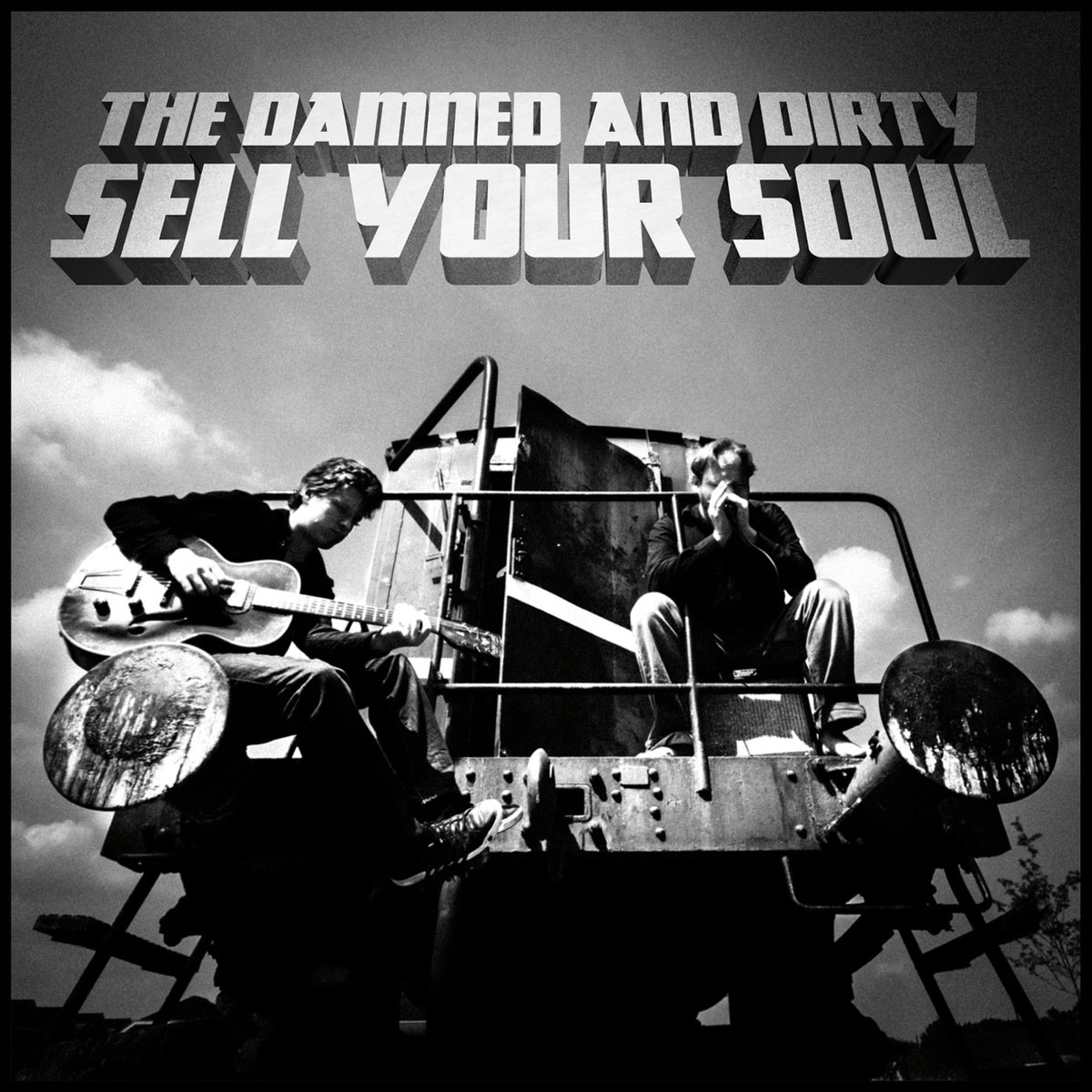 Sell Your Soul — The Damned and Dirty